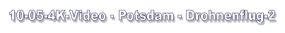 10-05-4K-Video - Potsdam - Drohnenflug-2