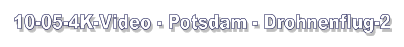 10-05-4K-Video - Potsdam - Drohnenflug-2