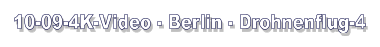 10-09-4K-Video - Berlin - Drohnenflug-4
