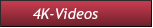 4K-Videos            4K-Videos