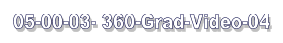 05-00-03- 360-Grad-Video-04