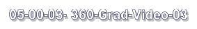 05-00-03- 360-Grad-Video-03